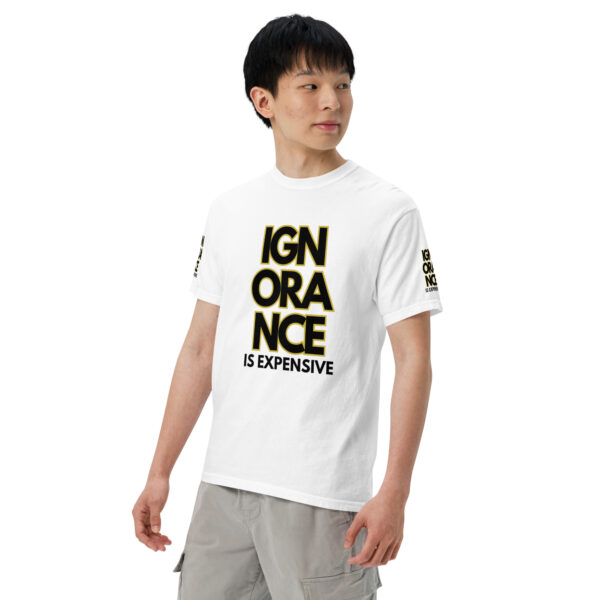 Ignorance is Expensive White Unisex T-shirt - Image 4