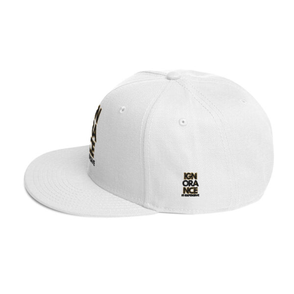 Ignorance is Expensive White Snapback Hat - Image 3