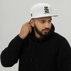 Ignorance is Expensive White Snapback Hat