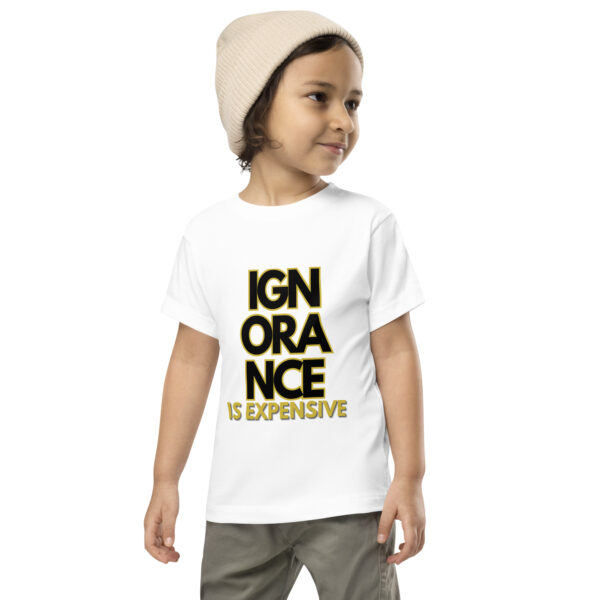 Ignorance is Expensive White Toddler Short Sleeve Tee