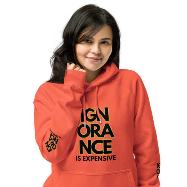 Ignorance is Expensive Orange Unisex Eco Hoodie - Image 3