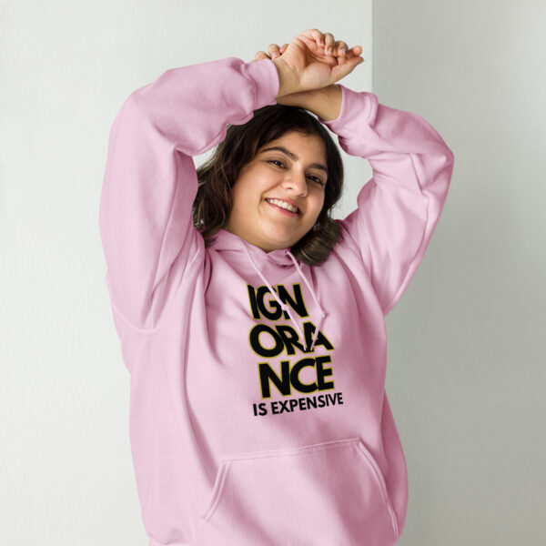 Ignorance is Expensive Pink Unisex Hoodie - Image 2
