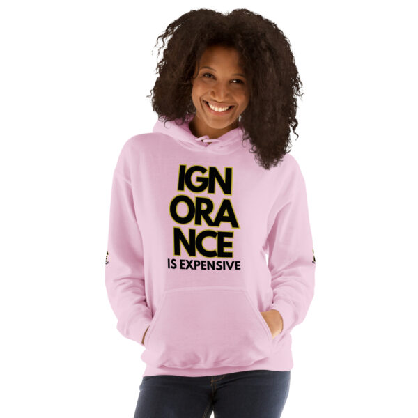 Ignorance is Expensive Pink Unisex Hoodie - Image 4