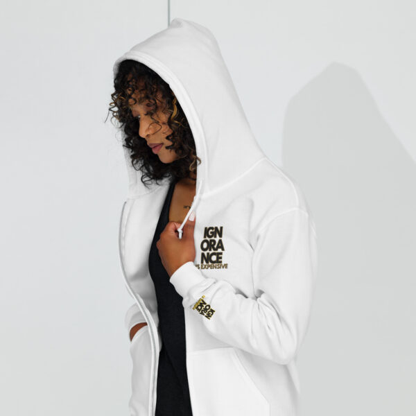 Ignorance is Expensive White Unisex Zip Hoodie - Image 4