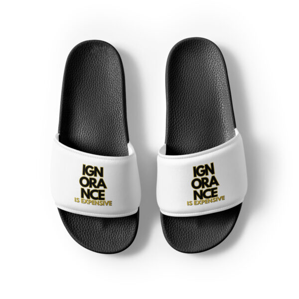 Ignorance is Expensive White Women's Slides - Image 2