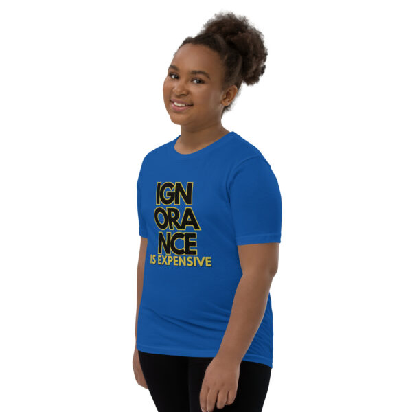 Ignorance is Expensive Blue Youth Short Sleeve T-Shirt - Image 3